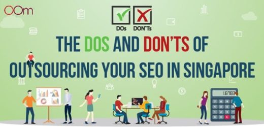 The Dos And Don’ts Of Outsourcing Your SEO In Singapore